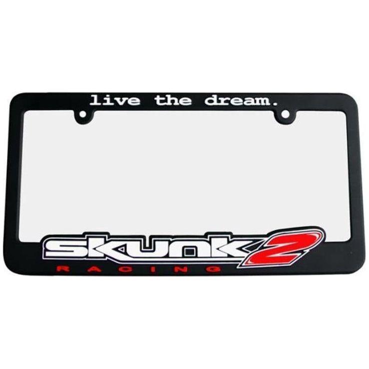 Skunk2 Live The Dream License Plate Frame - SMINKpower Performance Parts SKK838-99-1450 Skunk2 Racing