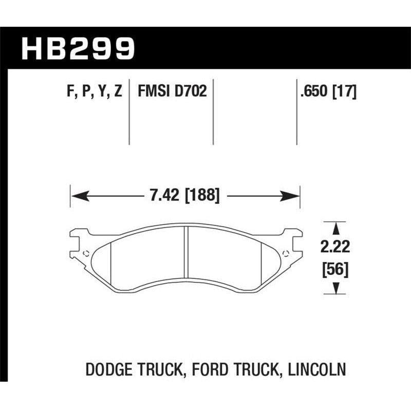 HawkDodge B1500 VanDurango/1500 Pickup/1500 Van / Ford / Lincoln LTS Street Front & Rear Brake Pad - SMINKpower Performance Parts HAWKHB299Y.650 Hawk Performance