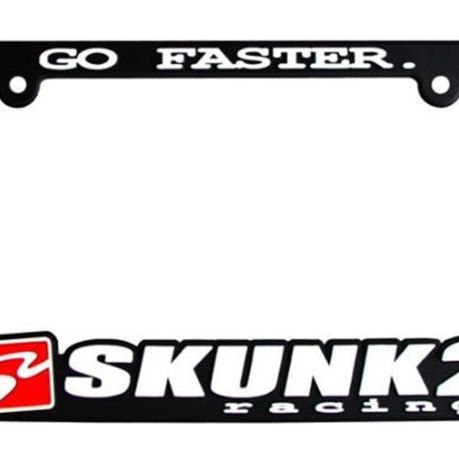 Skunk2 Go Faster License Plate Frame-License Frame-Skunk2 Racing-SKK838-99-1460-SMINKpower Performance Parts